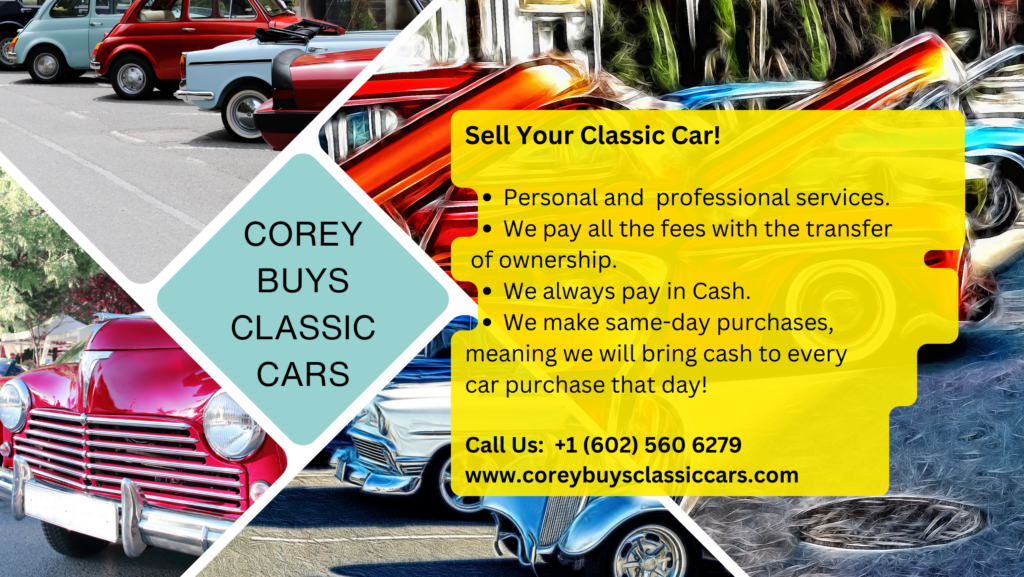 Corey Buys Classic Cars- Sell Your Classic Car